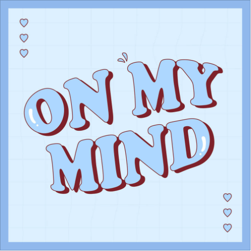 On My Mind