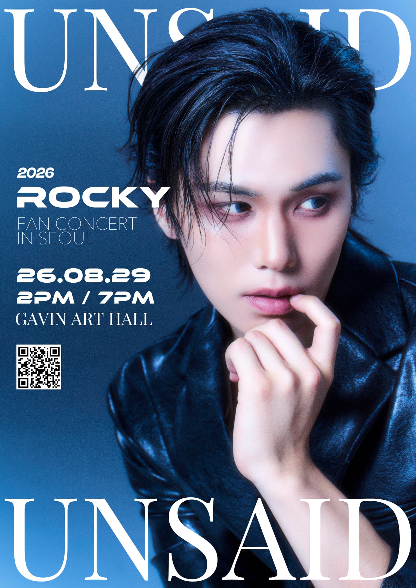 ROCKY FAN CONCERT IN SEOUL 《UNSAID》